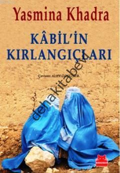 Kabil'in Kırlangıçları, Yasmina Khadra