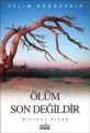 Ölüm Son Değildir 1 , Selim Gündüzalp