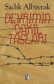Devrimin Çakıl Taşları, Sadık Albayrak