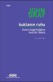 Kuklanın Ruhu, John Gray