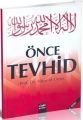 Önce Tevhid, Nasır el Umer, Guraba Yayınları