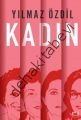 Kadın, Yılmaz Özdil