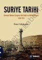 Suriye Tarihi; Osmanlı Dönemi Suriyesinde Edebi ve Kültürel Hayat (1800-1918) - Ömer İshakoğlu