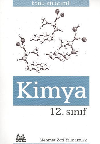 12. Sınıf Kimya, Mehmet Zati Yılmaztürk, Arkadaş