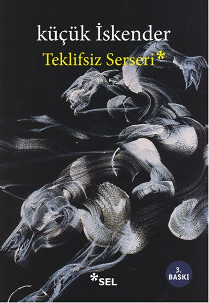 Teklifsiz Serseri, küçük İskender
