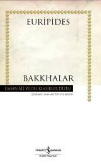 Bakkhalar, Euripides