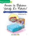 Annem İle Babamın Yatağı En Rahatı, Ayşen Oy
