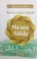 Kur’an ve Sünnet Işığında Mü’min Ahlakı, İbrahim Gabdan