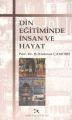 Din Eğitiminde İnsan ve Hayat, Hasan Mahmut Çamdibi