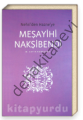 Nehri'den Hazne'ye Meşayihi Nakşibendi