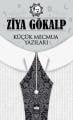 Küçük Mecmua Yazıları, Ziya Gökalp