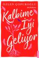 Kalbime İyi Geliyor, Özlen Çopuroğlu