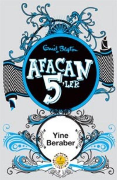 Afacan 5'ler Yine Beraber 21. Kitap, Enid Blyton
