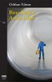Biraz Kuşlar Azıcık Allah, Gökhan Yılmaz