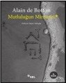 Mutluluğun Mimarisi, Alain De Botton