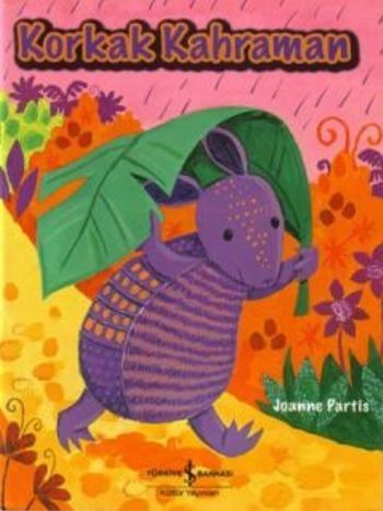 Korkak Kahraman, Joanne Patris