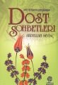 Ayet ve Hadisler Işığında Dost Sohbetleri, Abdullah Sevinç