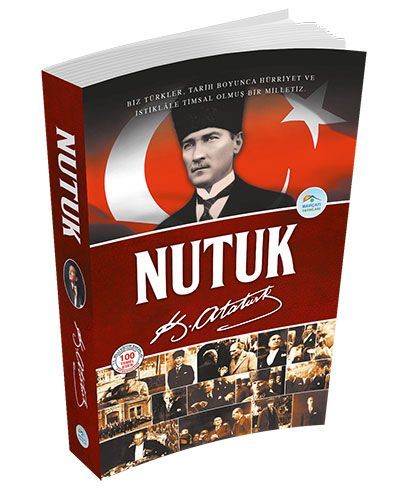 Nutuk, Mustafa Kemal Atatürk