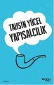 YAPISALCILIK, Tahsin Yücel