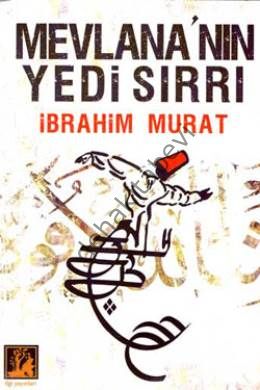 Mevlananın Yedi Sırrı, İlgi Kültür Sanat Yayıncılık