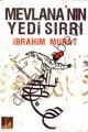 Mevlananın Yedi Sırrı, İlgi Kültür Sanat Yayıncılık