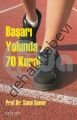Başarı Yolunda 70 Kural, Sami Şener