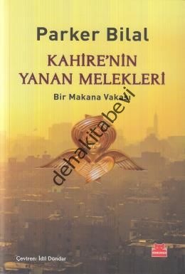 Kahire'nin Yanan Melekleri, Parker Bilal