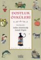 Dostluk Öyküleri, Selim Gündüzalp