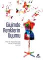 Giyimde Renklerin Uyumu, Prof.Dr. Hasan İbicioğlu