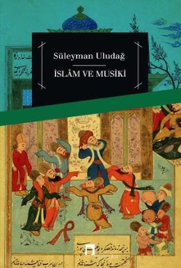 İslam ve Musiki, Dergah Yayınları