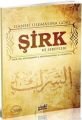 Hanefi Ulemasına Göre Şirk ve Sebepleri, Muhammed El Humeyyis