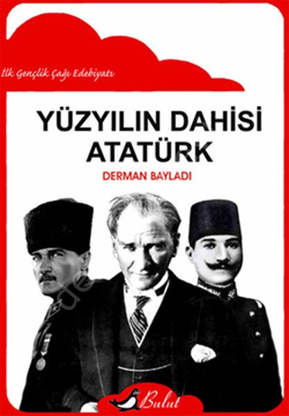 Yüzyılın Dahisi Atatürk, Bulut Yayınları