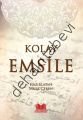 Kolay Emsile, Kitap Kalbi Yayıncılık