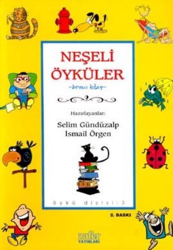 Neşeli Öyküler-1, Selim Gündüzalp