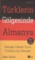 Türklerin Gölgesinde Almanya, Hakkı Keskin, Doğan Kitap
