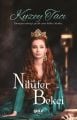 Kuzey Tacı, Nilüfer Bekçi