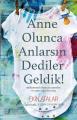 Anne Olunca Anlarsın Dediler Geldik!, Ekin Atalar