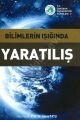 Bilimlerin Işığında Yaratılış Ciltli, Üsküdar Üniversitesi Yayınevi