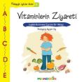 Vitaminlerin Ziyareti, Pedagojik Öyküler Dizisi 6, Ayşen Oy