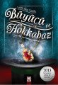 Büyücü ve Hokkabaz, Laura Amy Schlitz