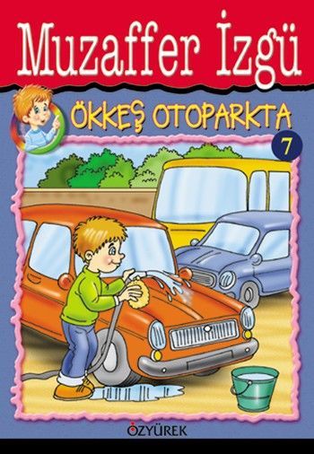 Ökkeş Otoparkta, Muzaffer İzgü, Özyürek Yayınları