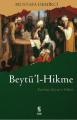 Beytü´L-Hikme; Kuruluşu, İşleyişi Ve Etkileri, İnsan Yayınları