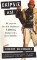 Ekipsiz Asi, Robert Rodriguez