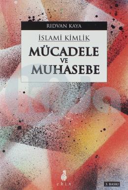 İslami Kimlik Mücadele ve Muhasebe, Ekin