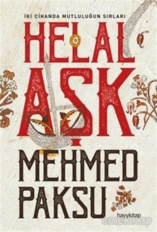 Helal Aşk, Mehmed Paksu