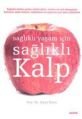 Sağlıklı Kalp, Ayşe Emre
