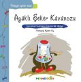 Ayaklı Şeker Kavanozu, Pedagojik Öyküler Dizisi 1, Ayşen Oy