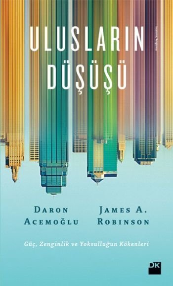 Ulusların Düşüşü, James Robinson, Doğan Kitap