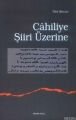 Cahiliye Şiiri Üzerine, Ankara Okulu Yayınları
