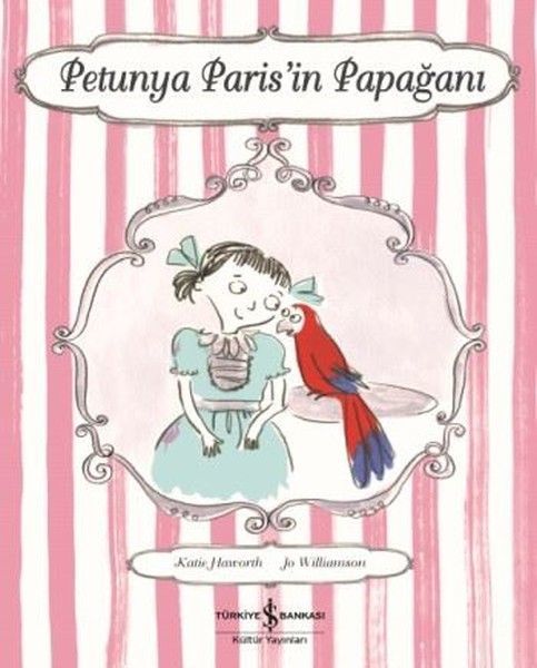 Petunya Paris'in Papağanı, Katie Haworth